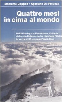 quattro mesi in cima al mondo