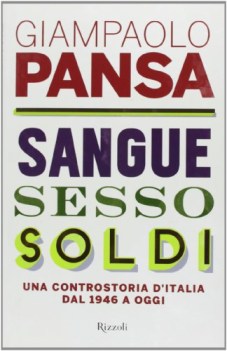 sangue, sesso, soldi