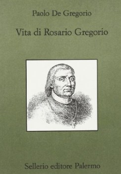 vita di rosario gregorio