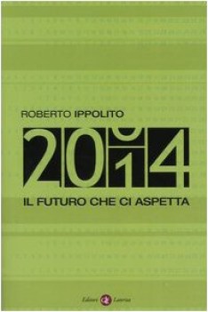 2014 il futuro che ci aspetta