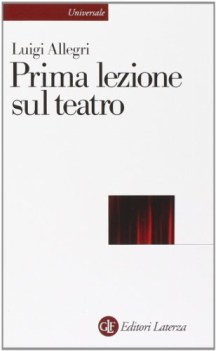 prima lezione sul teatro