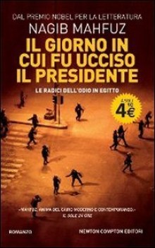 giorno in cui fu ucciso il presidente