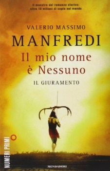 mio nome e nessuno. vol. 1 il giuramento