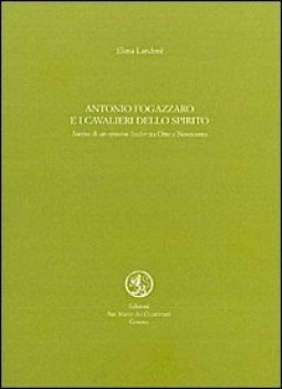 antonio fogazzaro e i cavalieri dello spirito