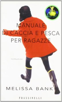 manuale di caccia e pesca per ragazze