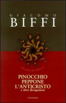 pinocchio peppone l\'anticristo e altre divagazioni