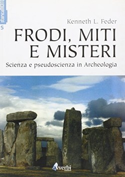 frodi miti e misteri