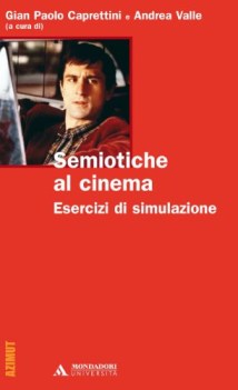 semiotiche al cinema. esercizi di simulazione