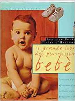 grande libro dei piccolissimi bebe