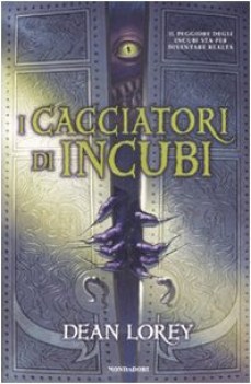 cacciatori di incubiFUORI CATALOGO