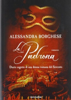 padrona diario segreto di una donna del seicento