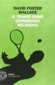 tennis come esperienza religiosa