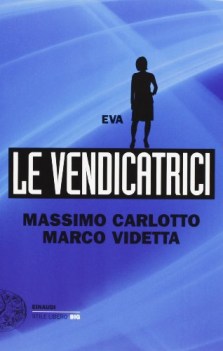 vendicatrici eva