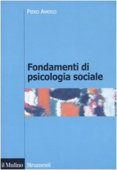 fondamenti di psicologia sociale