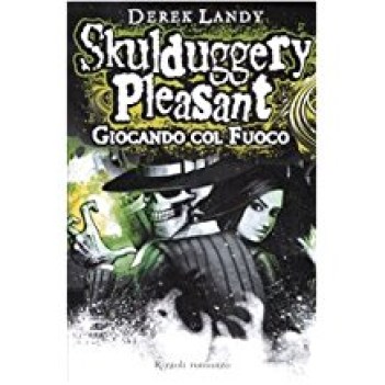 giocando col fuoco skulduggery pleasant