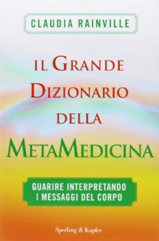 grande dizionario della metamedicina