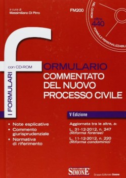 formulario commentato del nuovo proc. civile + cd