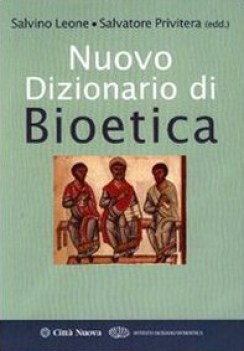 nuovo dizionario di bioetica