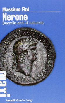 nerone duemila anni di calunnie