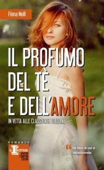 profumo del te e dell\'amore