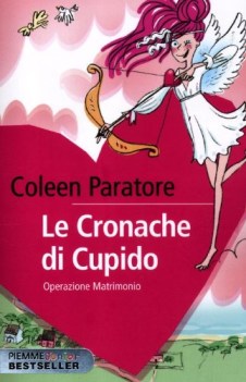 cronache di cupido operazione matrimonio