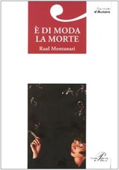  di moda la morte