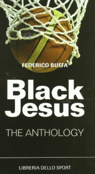 black jesus the anthology