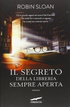 segreto della libreria sempre aperta