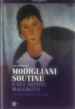 modigliani soutine e gli altri artisti maledetti