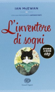 l\' inventore di sogni (storie & rime oro)