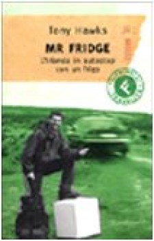 mr fridge l\'irlanda in autostop con un frigo