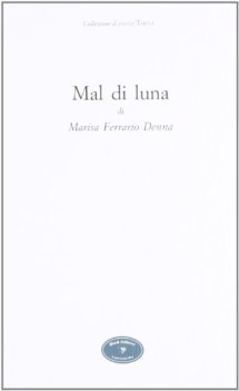 mal di luna