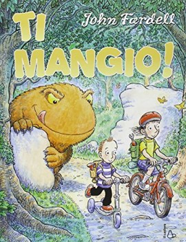 ti mangio!