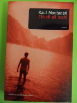 chiudi gli occhi