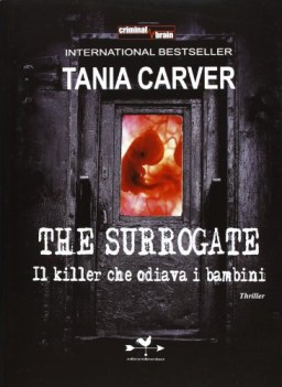 surrogate il killer che odiava i bambini