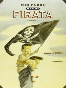 mio padre il grande pirata