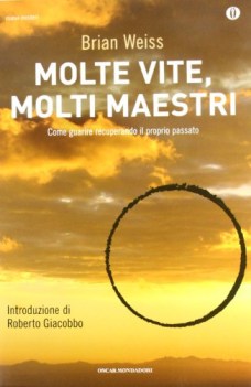 molte vite, molti maestri