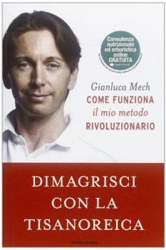 dimagrisci con la tisanoreica