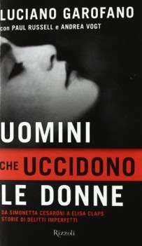 uomini che uccidono le donne