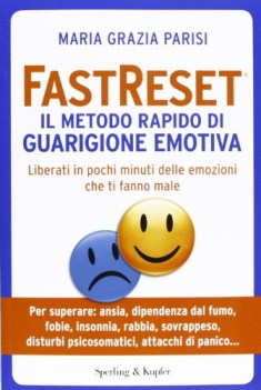 fastreset il metodo rapido di guarigione emotiva