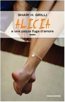 alicia e una pazza fuga d\'amore