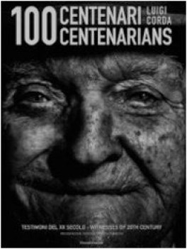 100 centenari 100 centenarians