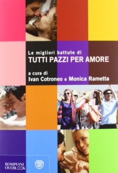 migliori battute di tutti pazzi per amore