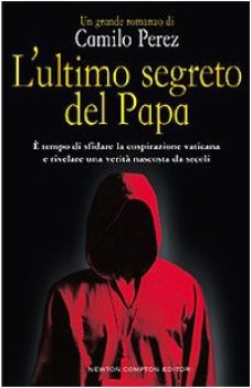 ultimo segreto del papa