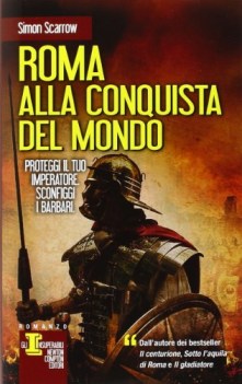 roma alla conquista del mondo