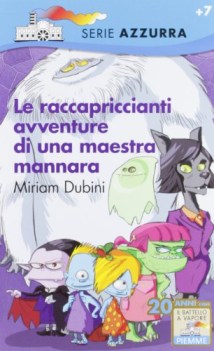 raccapriccianti avventure di una maestra mannara