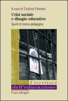 crisi sociale e disagio educativo