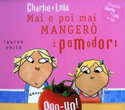 mai e poi mai mangero i pomodori (pop-up)