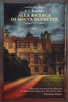 alla ricerca di sonya dufrette