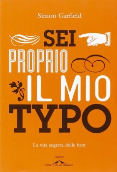 sei proprio il mio typo ESAURITO